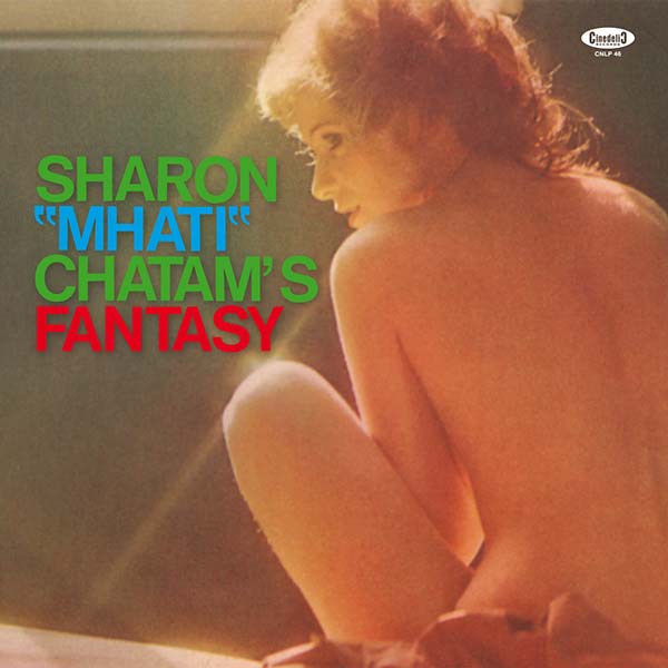 SHARON "MHATI" CHATAM - Fantasy [Vinyl] (ONLINE ORDER ONLY)