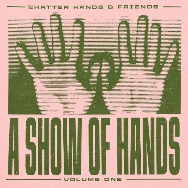 A Show Of Hands Vol. 1 [Vinyl]