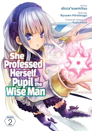 She Professed Herself Pupil of the Wise Man Vol 2 (Online Order Only)