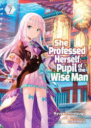She Professed Herself Pupil of the Wise Man Vol 7 Light Novel (Online Order Only)