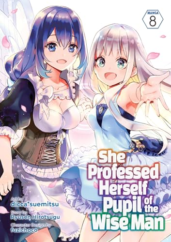 She Professed Herself Pupil of the Wise Man Vol 8 Manga (Online Order Only)