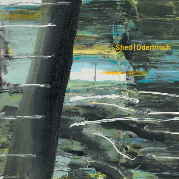 SHED - Oderbruch [CD] (ONLINE ORDER ONLY)