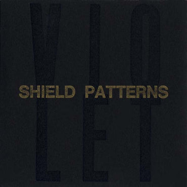 SHIELD PATTERNS - Violet [CD] (ONLINE ORDER ONLY)