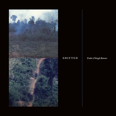 SHIFTED - Under a Single Banner [CD] (ONLINE ORDER ONLY)