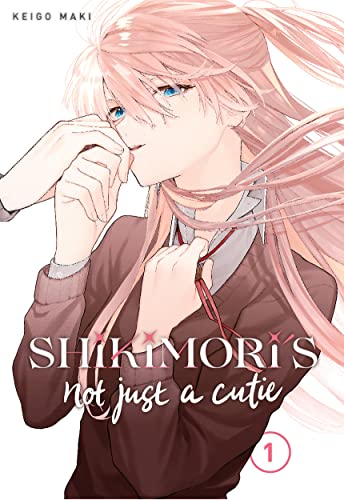 Shikimori's Not Just A Cutie Vol 1 (Online Order Only)