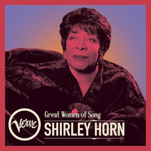 Shirley Horn - Great Women Of Song: Shirley Horn [LP] [Vinyl] (ONLINE ORDER ONLY)