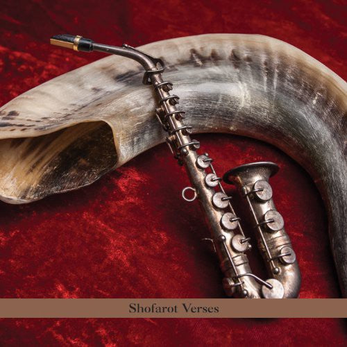 Shofarot Verses [CD] (ONLINE ORDER ONLY)