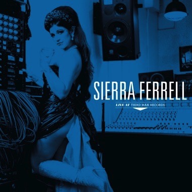 Sierra Ferrell - Sierra Ferrell Live at Third Man Records (Opaque Red) [Vinyl]