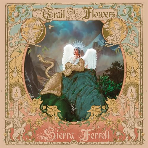 Sierra Ferrell - Trail Of Flowers [LP] [Vinyl] (ONLINE ORDER ONLY)