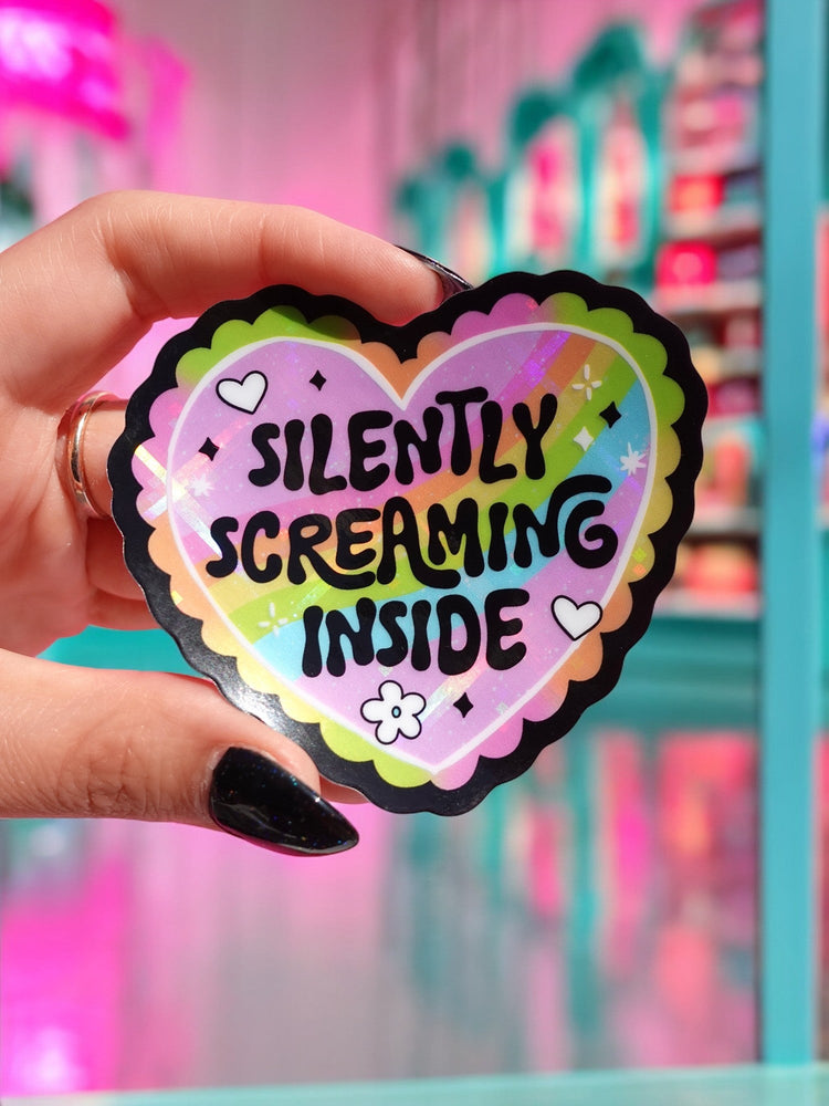 Silently Screaming Inside Holographic Sticker (Online Order Only)