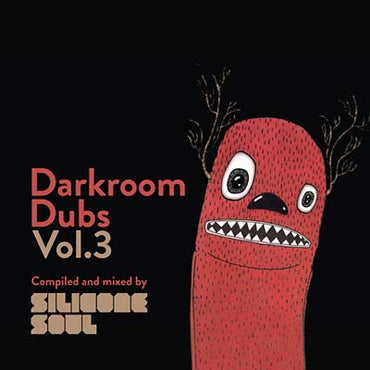 SILICONE SOUL - Darkroom Dubs Vol. 3 [CD] (ONLINE ORDER ONLY)