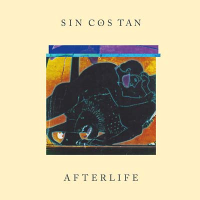 SIN COS TAN - Afterlife [CD] (ONLINE ORDER ONLY)