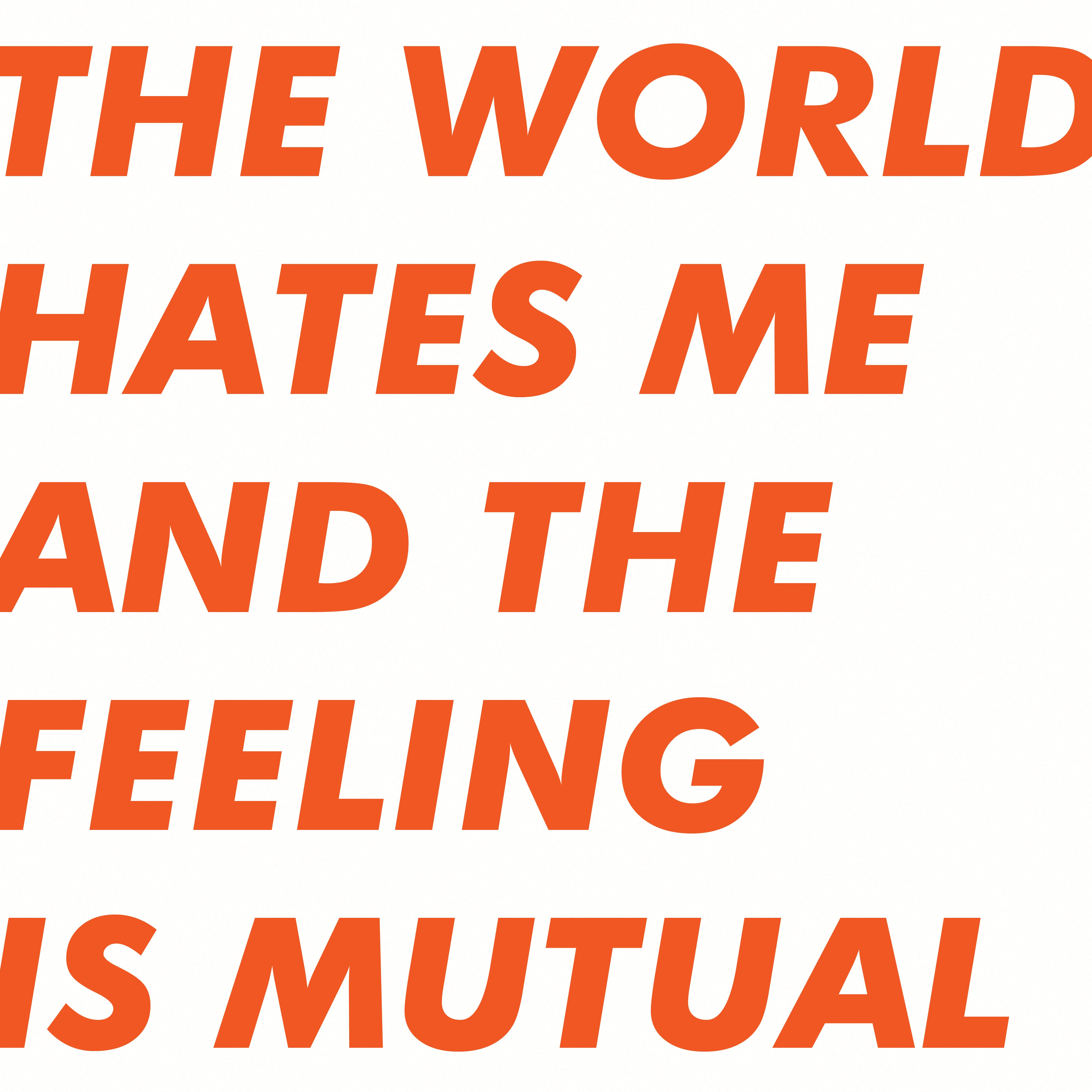 Six By Seven - The World Hates Me And The Feeling Is Mutual (ORANGE VINYL) [Vinyl] (ONLINE ORDER ONLY)
