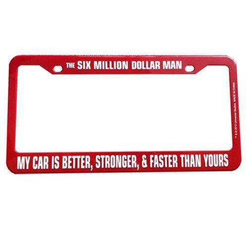 Six Million Dollar Man License Plate Frame (Online Order Only)