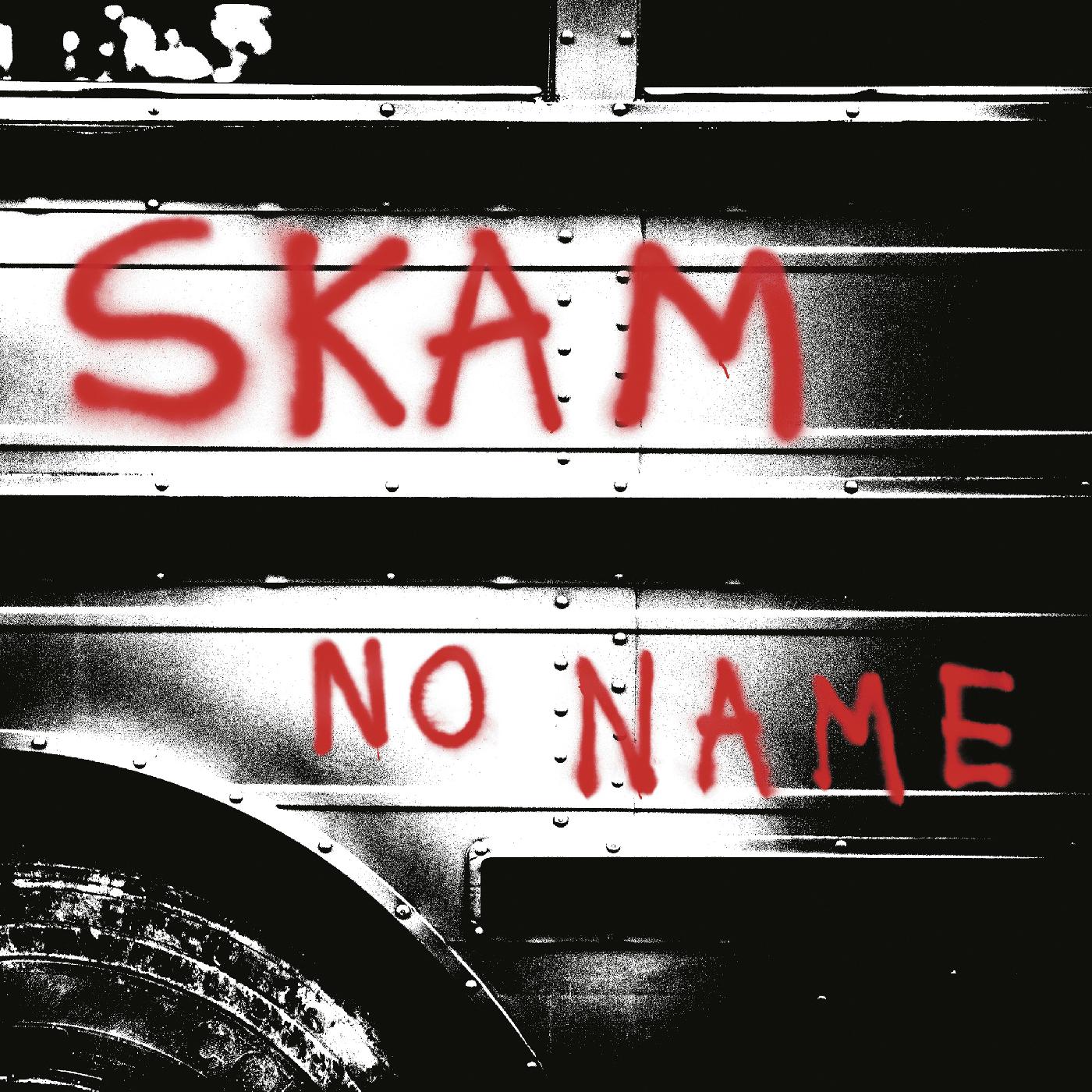 Skam - No Name [Vinyl] (ONLINE ORDER ONLY)