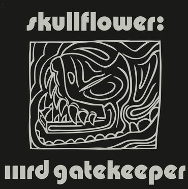 SKULLFLOWER - IIIrd Gatekeeper [Vinyl] (ONLINE ORDER ONLY)