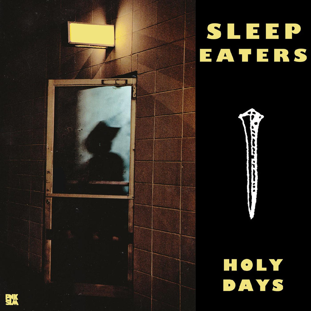 Sleep Eaters - Holy Days EP [Vinyl] (ONLINE ORDER ONLY)