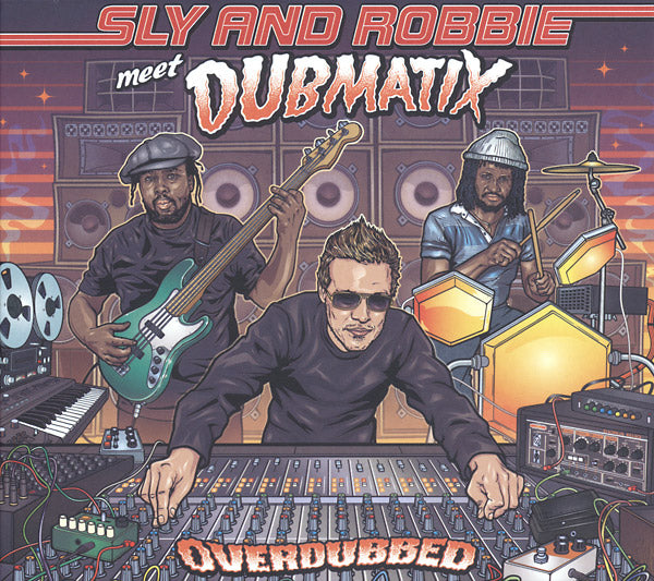 SLY & ROBBIE MEET DUBMATIX - Overdubbed [CD] (ONLINE ORDER ONLY)