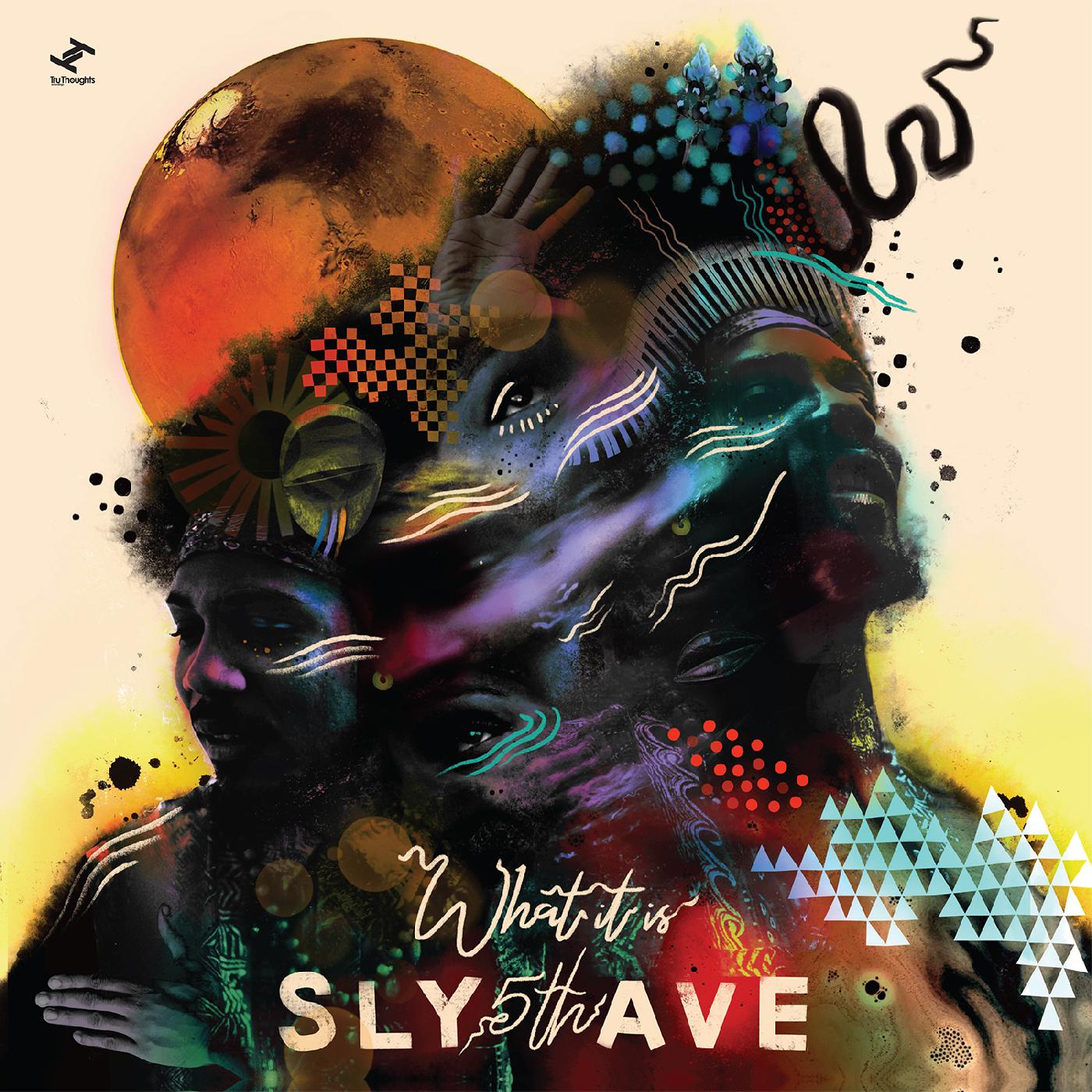 Sly5thAve - What It Is [Vinyl] (ONLINE ORDER ONLY)