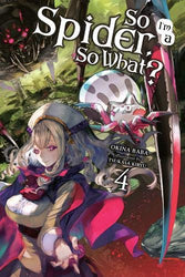 So I'm A Spider, So What? Vol 4 Light Novel (Online Order Only)