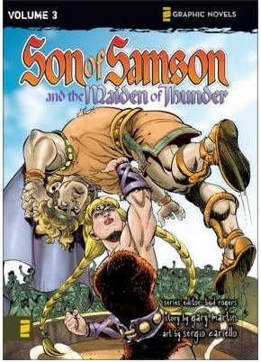 Son of Samson and the Maiden of Thunder Vol 2 (Online Order Only)