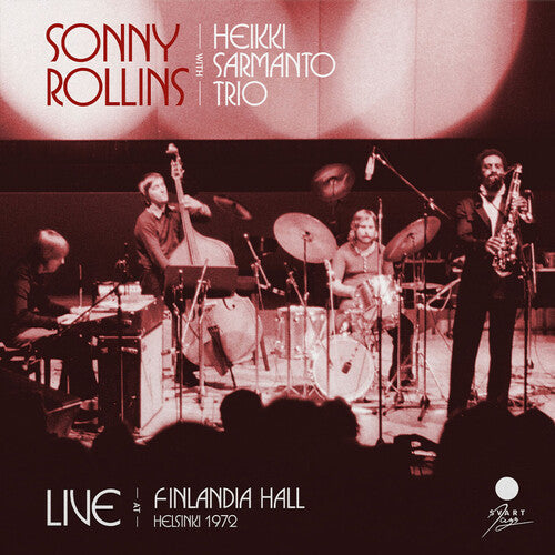 Sonny Rollins - Live At Finladia Hall, Helsinki 1972 (2 Lp's) [Vinyl]
