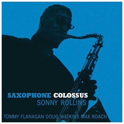 Sonny Rollins - Saxophone Colossus (180 Gram Vinyl) [Import] [Vinyl] (ONLINE ORDER ONLY)