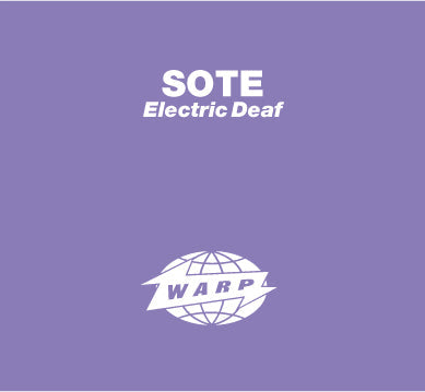 Sote - Electric Deaf [CD] (ONLINE ORDER ONLY)