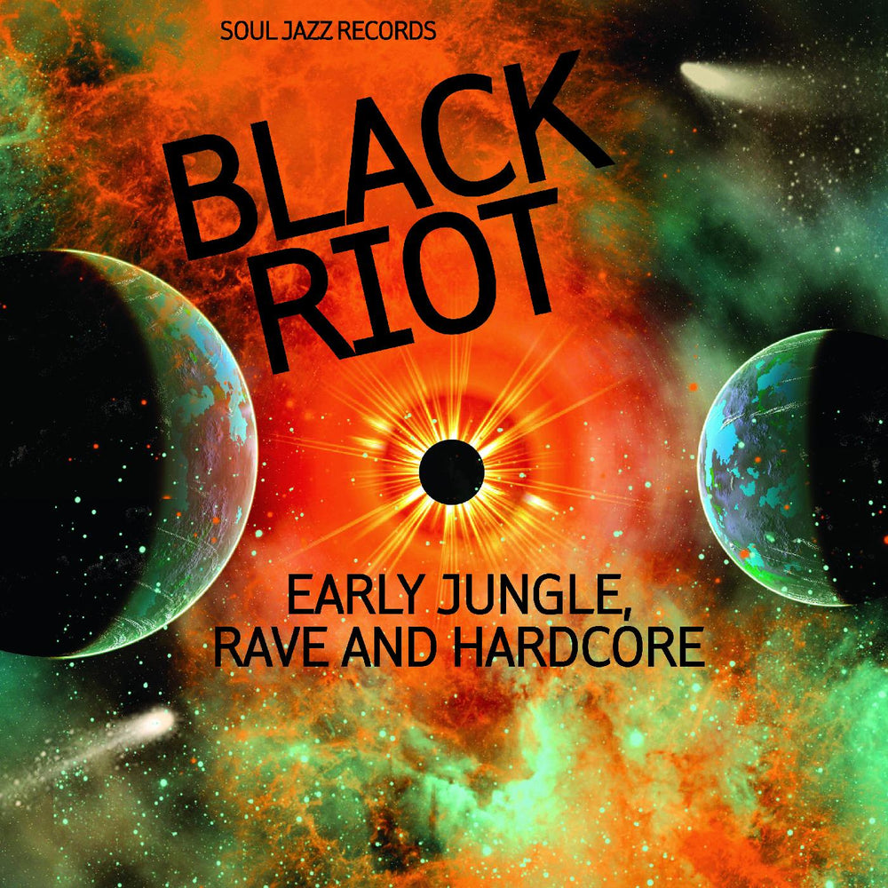 Soul Jazz Records Presents - BLACK RIOT: Early Jungle, Rave and Hardcore [Vinyl] (ONLINE ORDER ONLY)