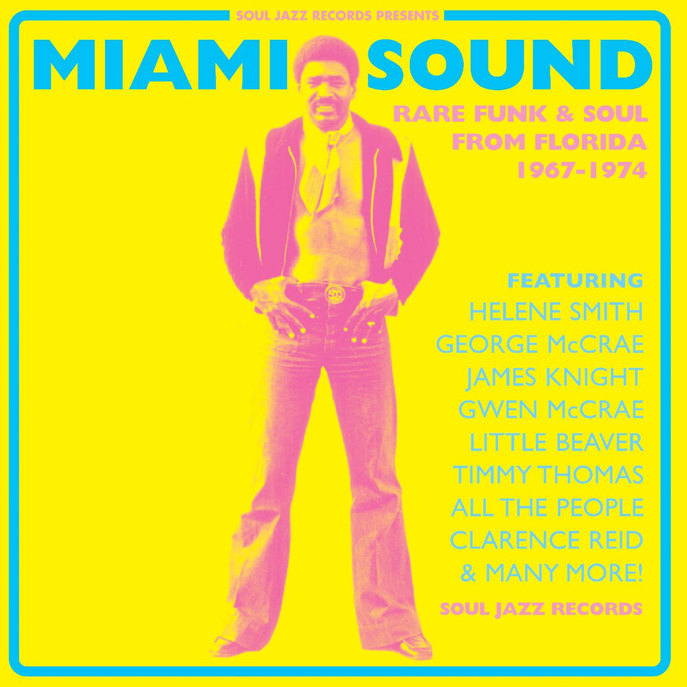 Miami Sound ‚Äì Rare Funk & Soul From Miami, Florida 1967-74 [CD] (ONLINE ORDER ONLY)