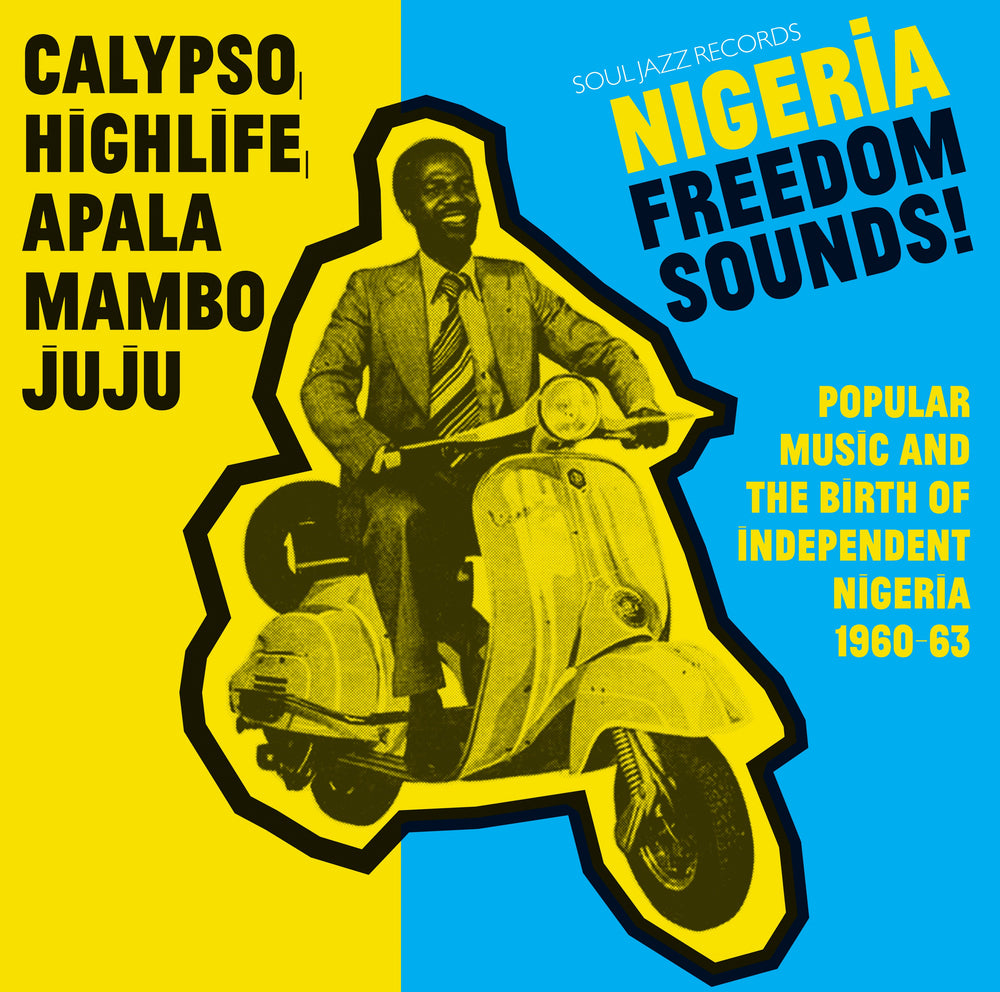 Soul Jazz Records Presents - Nigeria Freedom Sounds! [CD] (ONLINE ORDER ONLY)