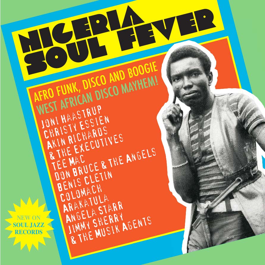 Soul Jazz Records Presents - Nigeria Soul Fever [CD] (ONLINE ORDER ONLY)