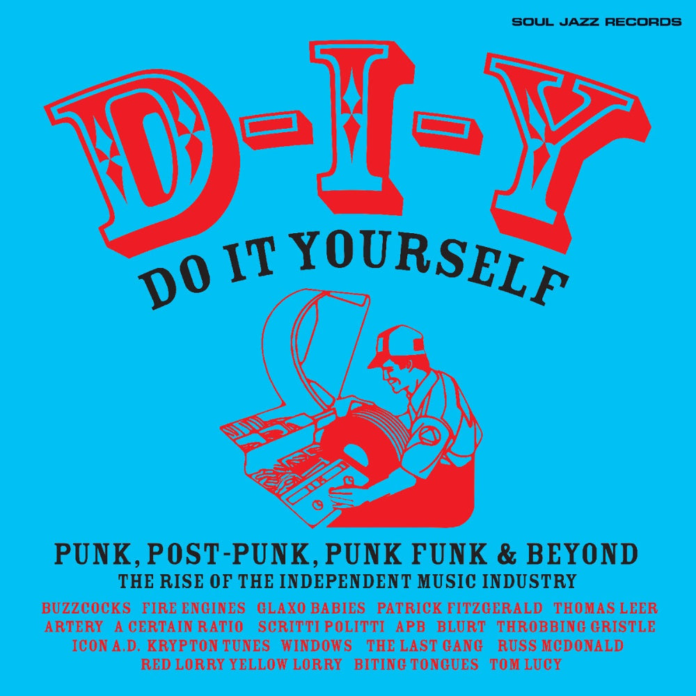 Soul Jazz Records Presents: D-I-Y: Do-It-Yourself– Punk, Post Punk, Punk Funk & Beyond: The Rise of the Independent Music Industry (Transparent Orange Vinyl) (2 Lp's) [Vinyl] (ONLINE ORDER ONLY)