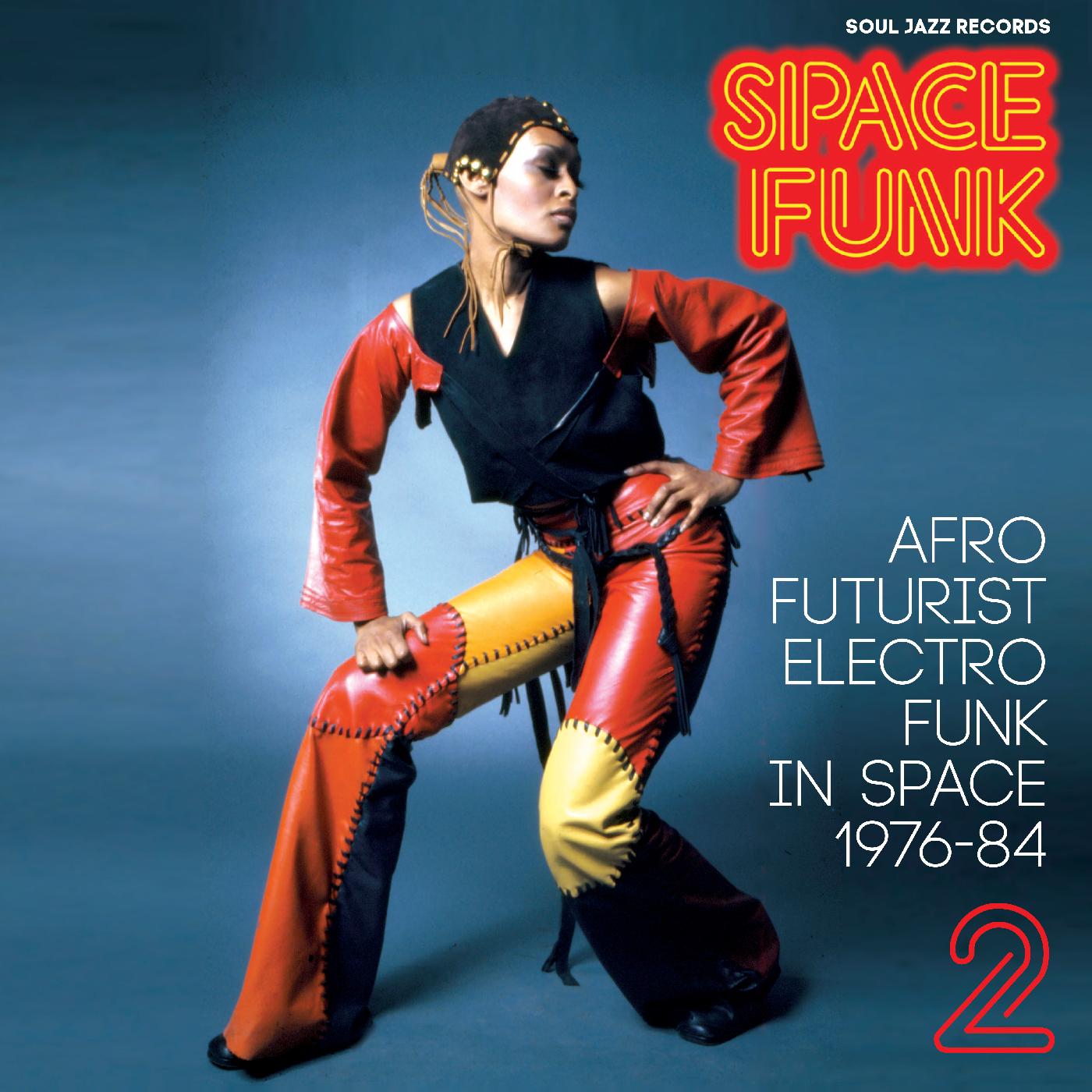 Soul Jazz Records Presents - Space Funk 2: Afro Futurist Electro Funk in Space 1976-84 [CD] (ONLINE ORDER ONLY)