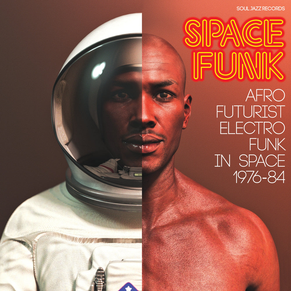 Soul Jazz Records Presents - Space Funk - Afro Futurist Electro Funk In Space 1976-84 [CD] (ONLINE ORDER ONLY)