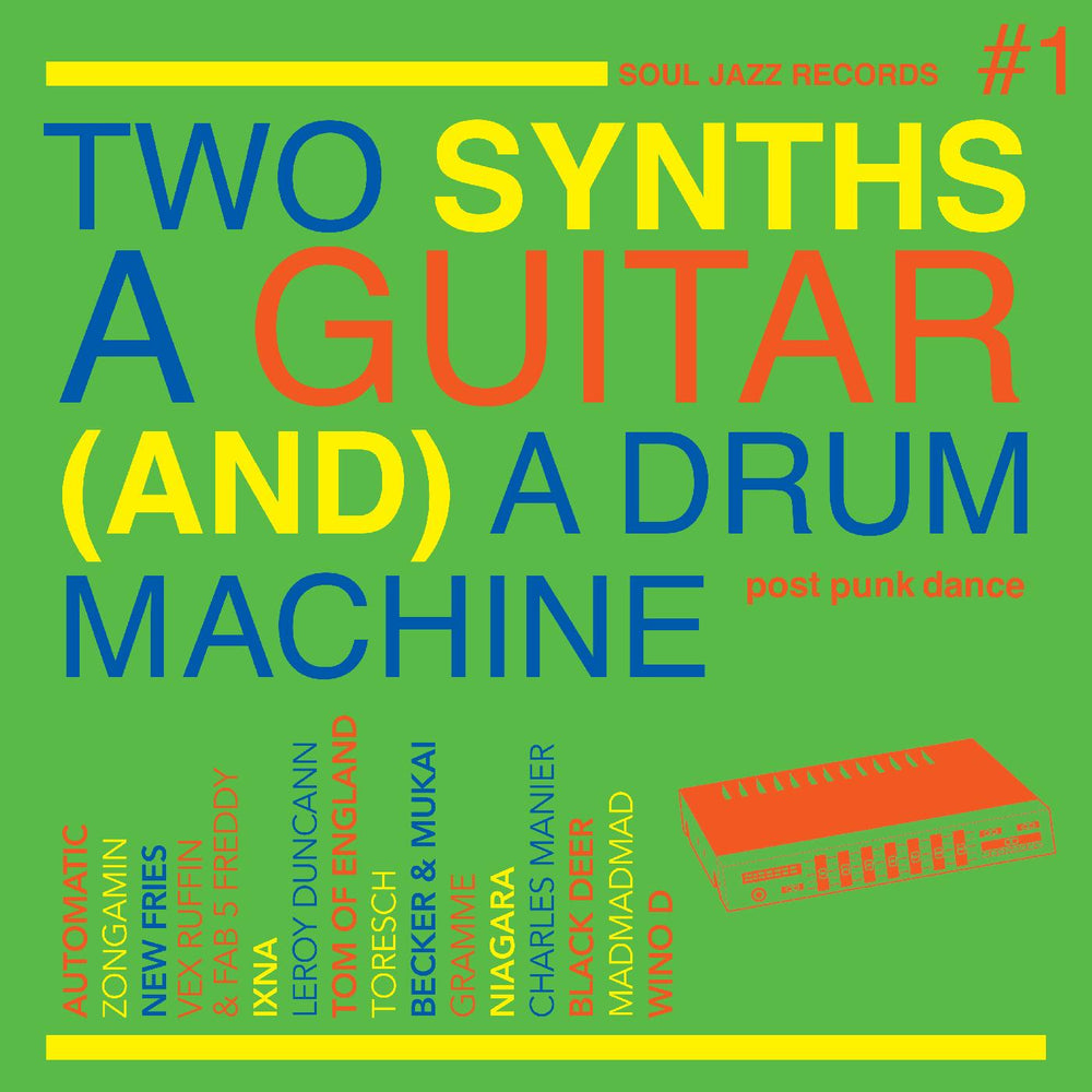Soul Jazz Records Presents - Two Synths, A Guitar (And) A Drum Machine ‚Äì Post Punk Dance Vol.1 [CD] (ONLINE ORDER ONLY)