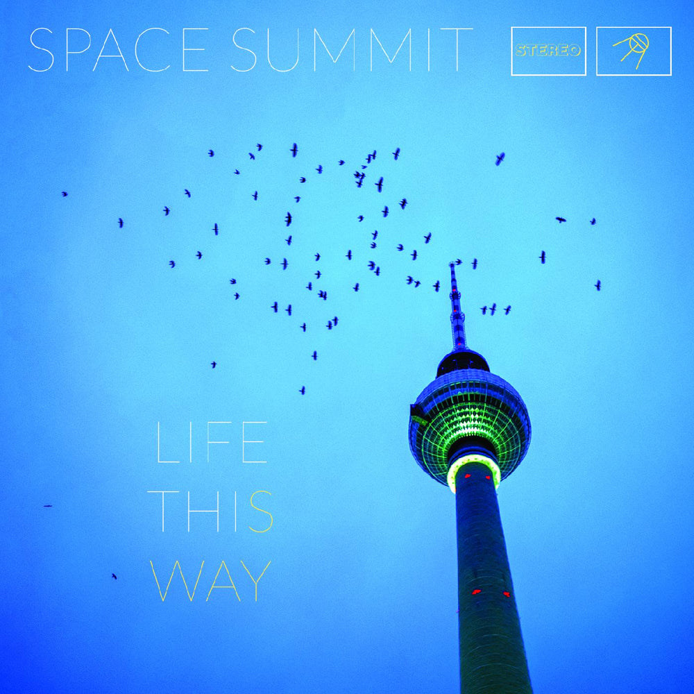 Space Summit - Life This Way [Vinyl]