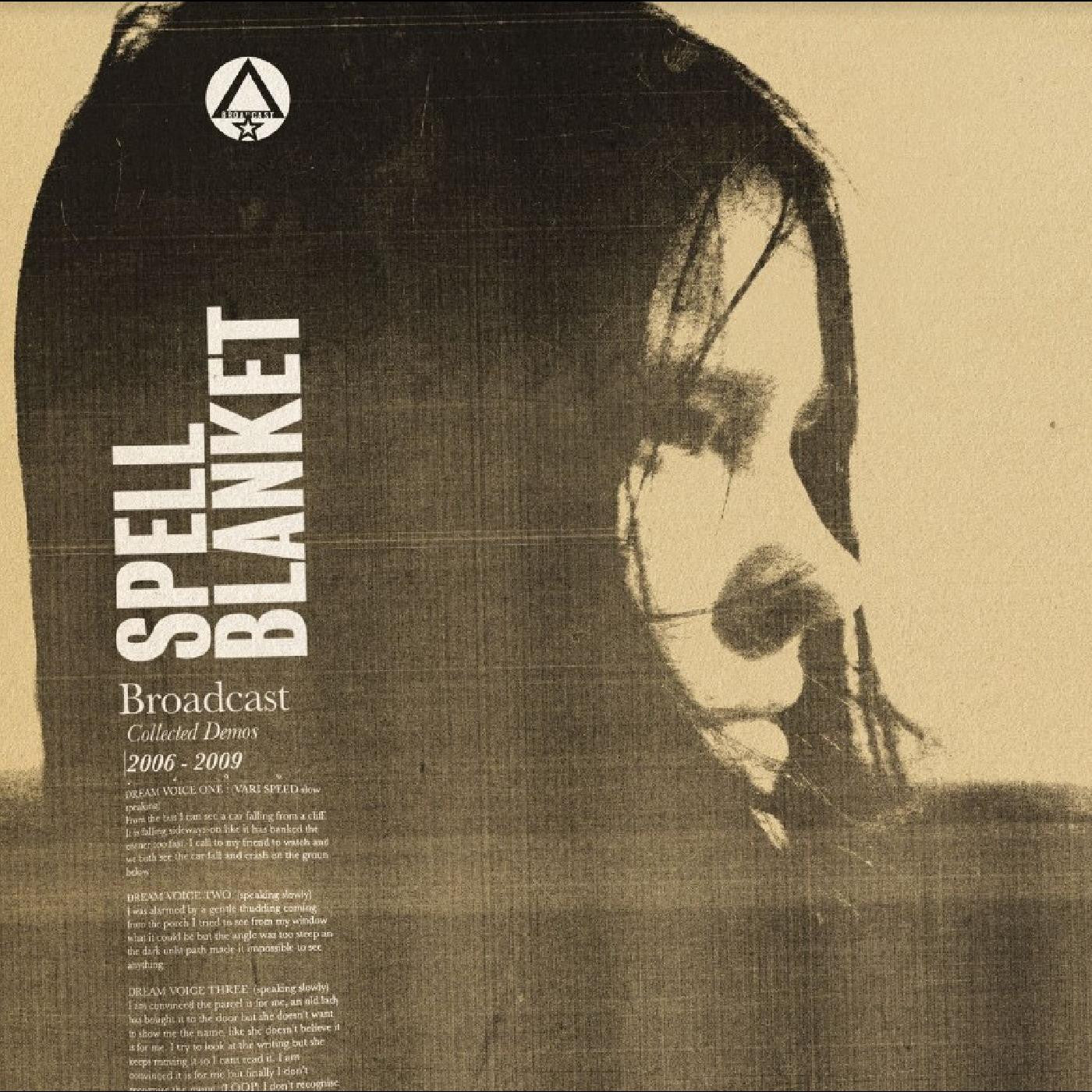Spell Blanket - Collected Demos 2006-2009 [2LP] [Vinyl] (ONLINE ORDER ONLY)