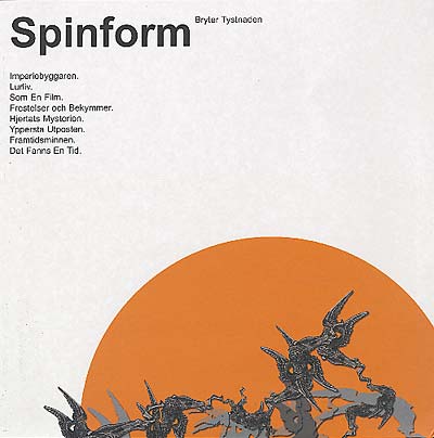 SPINFORM - Bryter Tystnaden [Vinyl] (ONLINE ORDER ONLY)