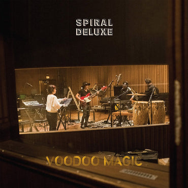 SPIRAL DELUXE - Voodoo Magic [Vinyl] (ONLINE ORDER ONLY)
