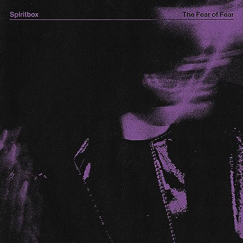 Spiritbox - The Fear of Fear [Vinyl] (ONLINE ORDER ONLY)