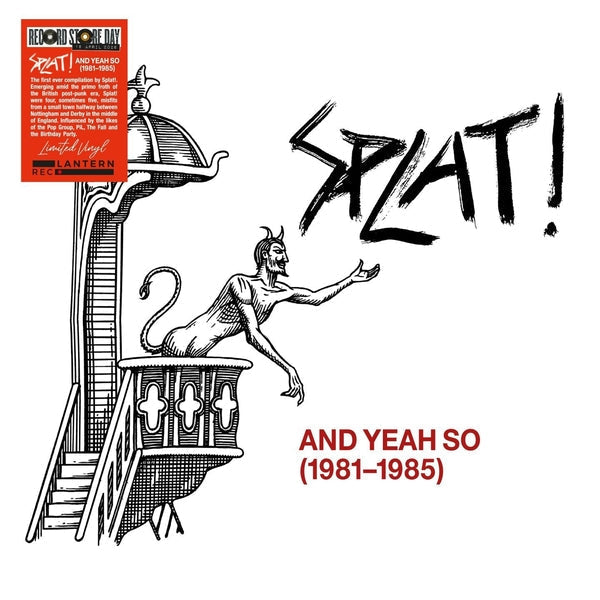 Splat! - And Yeah So (1981-1985) [LP] [Vinyl]