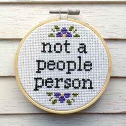 “Not a People Person” Cross Stitch Kit – Snarky Floral Design (ONLINE ORDER ONLY)