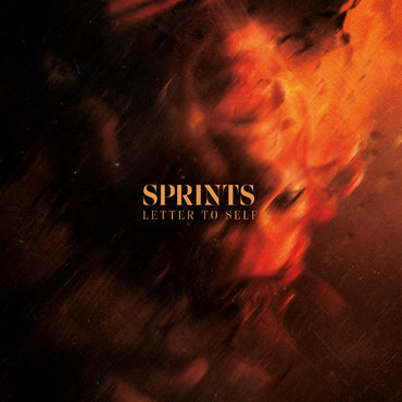 SPRINTS - Letter To Self [Vinyl] (ONLINE ORDER ONLY)