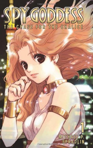 Spy Goddess The Chase for the Chalice Vol 1 (Online Order Only)