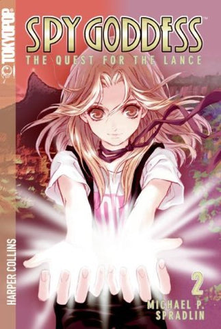 Spy Goddess Vol 2 The Quest for the Lance (Online Order Only)