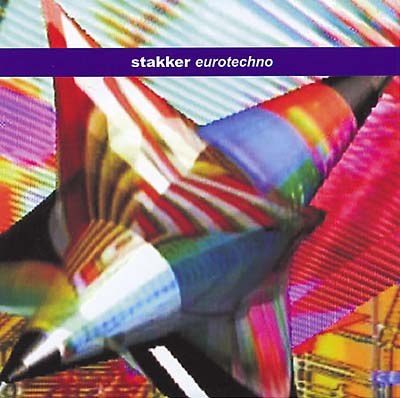 STAKKER - Eurotechno [CD] (ONLINE ORDER ONLY)