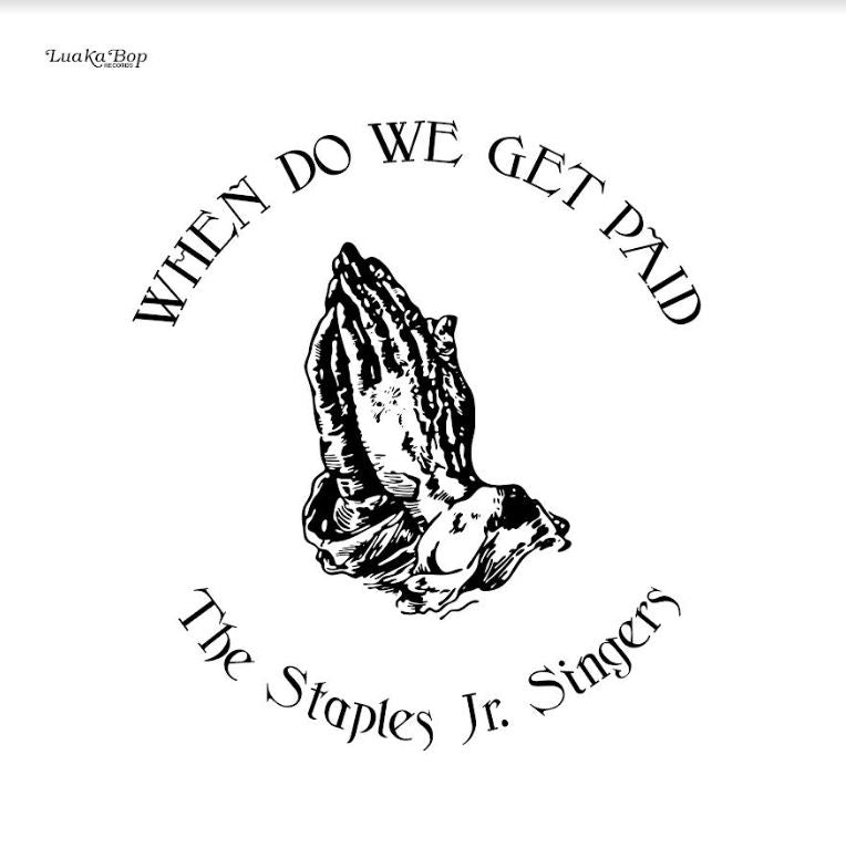 When Do We Get Paid [Vinyl]