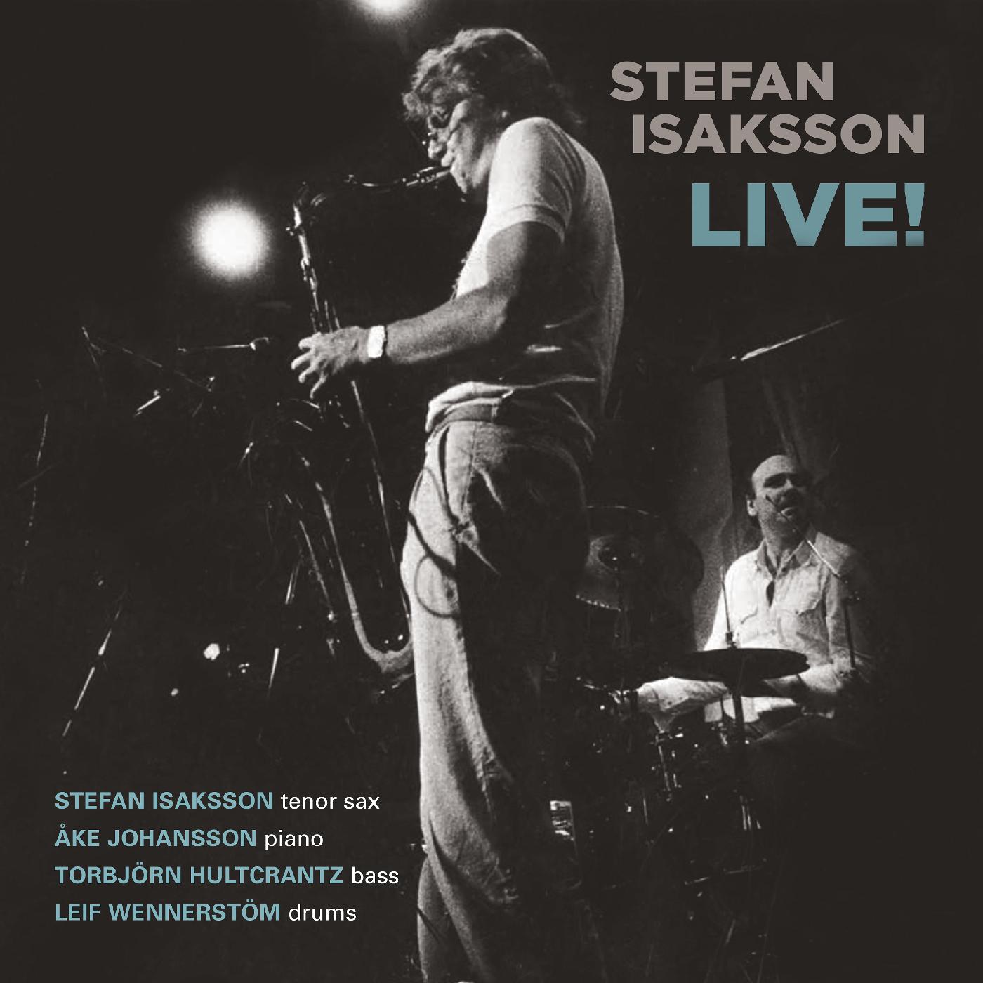 Stefan Isaksson - Live! [CD] (ONLINE ORDER ONLY)