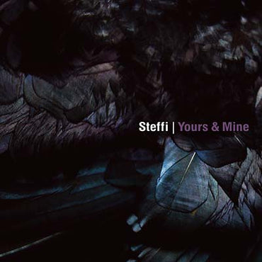 Steffi - Yours & Mine [CD] (ONLINE ORDER ONLY)